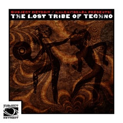 The Lost Tribe Of Techno (Satellite 1)