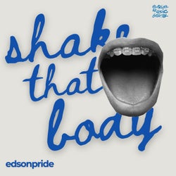Shake That Body