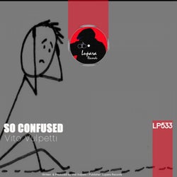 So Confused