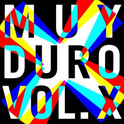 Muy Duro, Vol. X