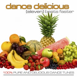 Dance Delicious 11 (100%% Pure & Delicious Dance Tunes)