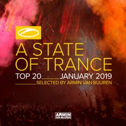 A State Of Trance Top 20 - January 2019 (Selected by Armin van Buuren) - Extended Versions
