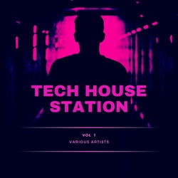 Tech House Station, Vol. 1