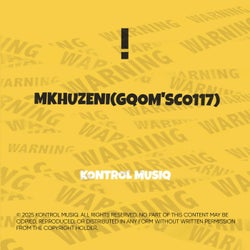 MKHUZENI(GQOM'SCO117)