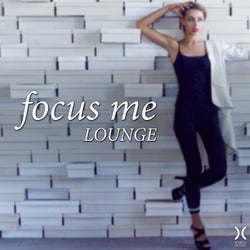Focus Me: Lounge
