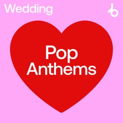 Wedding Anthems Pop