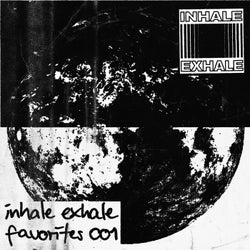 Inhale Exhale Favorites001