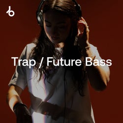Summer Sounds 2026: Trap / Future Bass