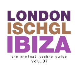 London - Ischgl - Ibiza Volume 07