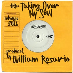 Taking Over My Soul