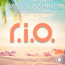 Miss Sunshine (Bass Prototype Remix)