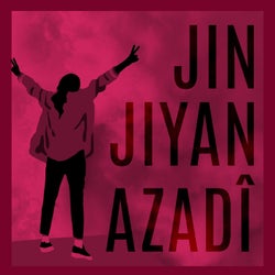 JIN JIYAN AZADÎ : Voices for Iran