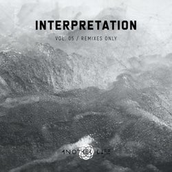 Interpretation, Vol. 05 | Remixes Only