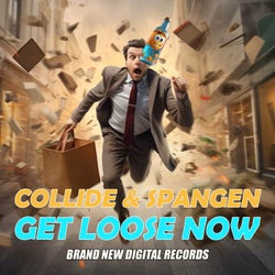 Get Loose Now