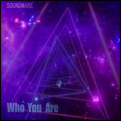 Who You Are
