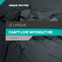 Can't Live Without Me (Vocal Mix)
