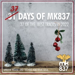 37 Days of MK837 (2022)