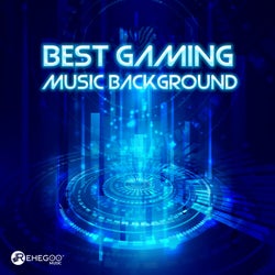 Best Gaming Music Background