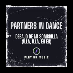 Debajo De Mi Sobrilla (Illa, Illa, Eh, Eh)