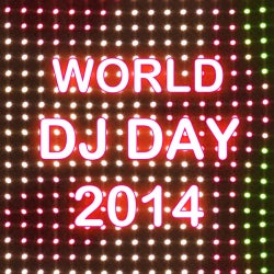 "World DJ DAY" 2014 Trance Drops Chart