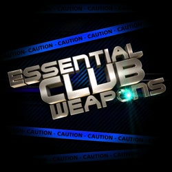 Essential Club Weapons Vol. 3