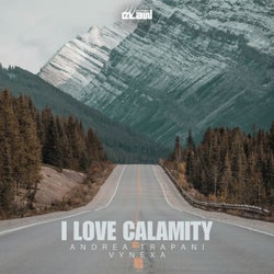 I Love Calamity
