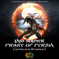 Prince Of Persia (Electro BEAT 80 Anthem)