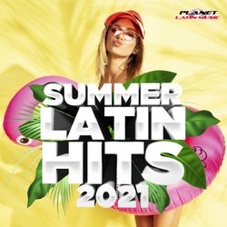 Summer Latin Hits 2021