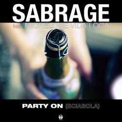 Party On (feat. Michelone Vida Loca) [Sciabola]