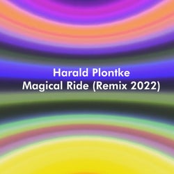 Magical Ride (Remix 2022)