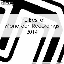 The Best of Monotoon Recordings 2014