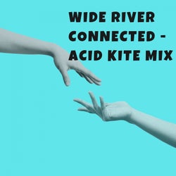 Connected (Acid Kite Mix)