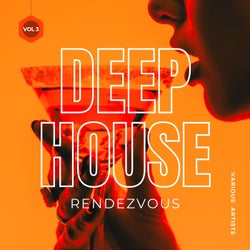 Deep-House Rendezvous, Vol. 3