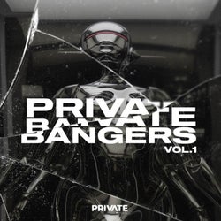 Private Bangers Vol. 1