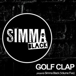 Golf Clap Presents Simma Black (Volume Five)