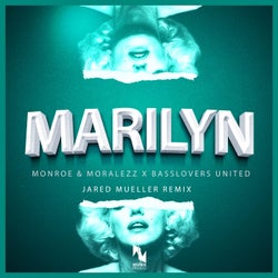 Marilyn (Jared Mueller Extended Remix)