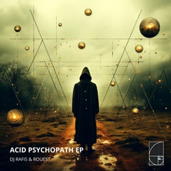 Acid Psychopath EP