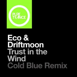 Trust in the Wind - Cold Blue Remix