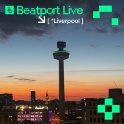 Beatport Live | Liverpool | May 2025