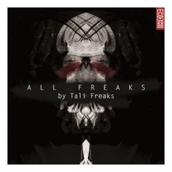 ALL FREAKS By Tali Freaks
