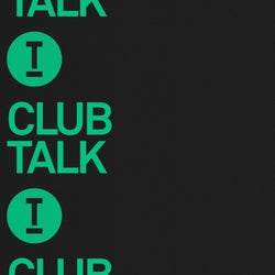 Toolroom - Club Talk