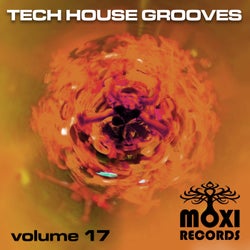 Moxi Tech House Grooves Volume 17