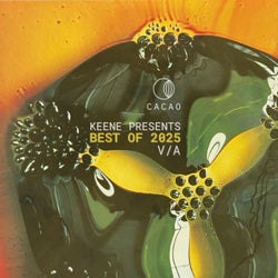 KEENE Pres. Best Of Cacao 2025