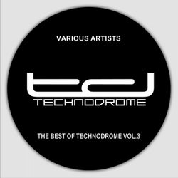 The Best of Technodrome, Vol. 3