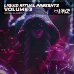 Liquid Ritual: Volume 3