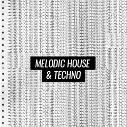 Future Anthems: Melodic House & Techno
