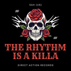 The Rhythm Is a Killa