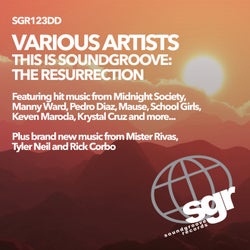 This Is SoundGroove - The Resurrection
