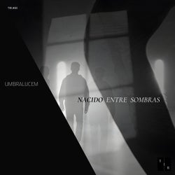 Nacido Entre Sombras EP