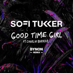 Good Time Girl (BYNON Remix)